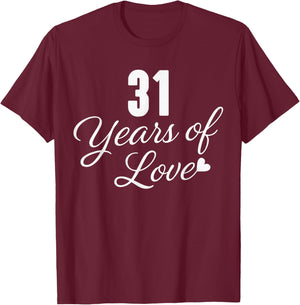 Couples Married 31 Years - Classic 31st Wedding Anniversary T-Shirt - T-Shirt | Maroon