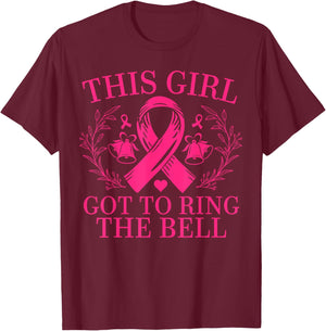 This Girl Got to Ring the Bell Last Chemo Breast Cancer T-Shirt - T-Shirt | Maroon