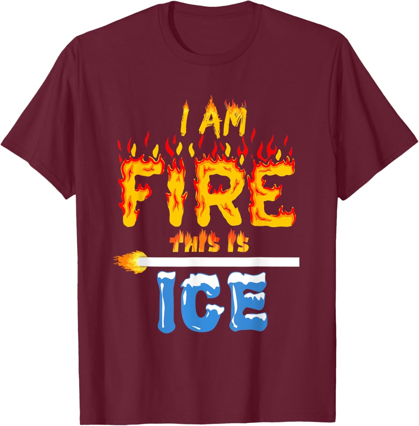 Funny Ice and Fire Costume Halloween Family Matching Women T-Shirt - T-Shirt | Maroon