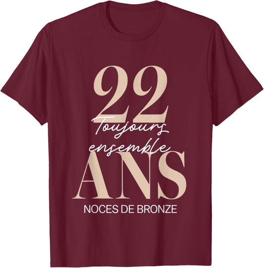22 Years Wedding Gift – Bronze Wedding Anniversary T-Shirt - T-Shirt | Maroon