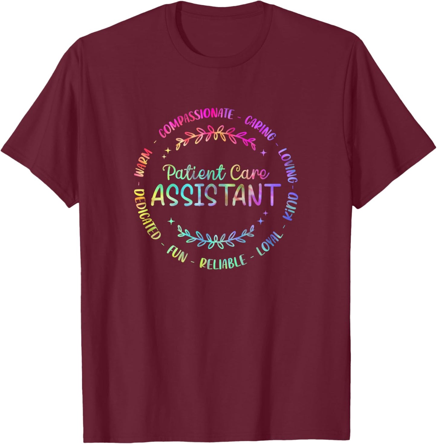 Patient Care Assistant PCA Appreciation Week Healthcare T-Shirt - T-Shirt | Maroon