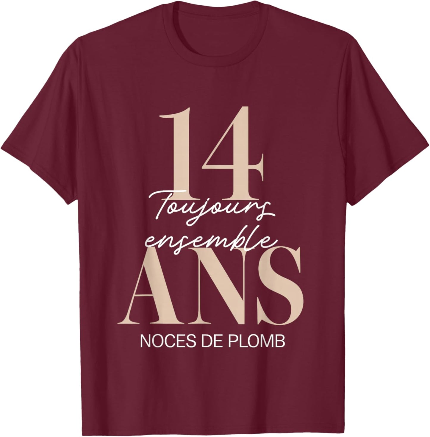 14 Years Wedding Gift – Lead Wedding T-Shirt - T-Shirt | Maroon