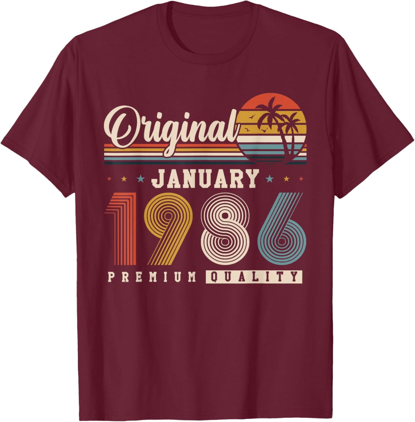 Original January 1986 40th Birthday Vintage Gift T-Shirt - T-Shirt | Maroon