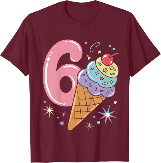 Kids 6 Year Old Birthday Boy Girl Ice Cream 6th Birthday T-Shirt - T-Shirt | Maroon
