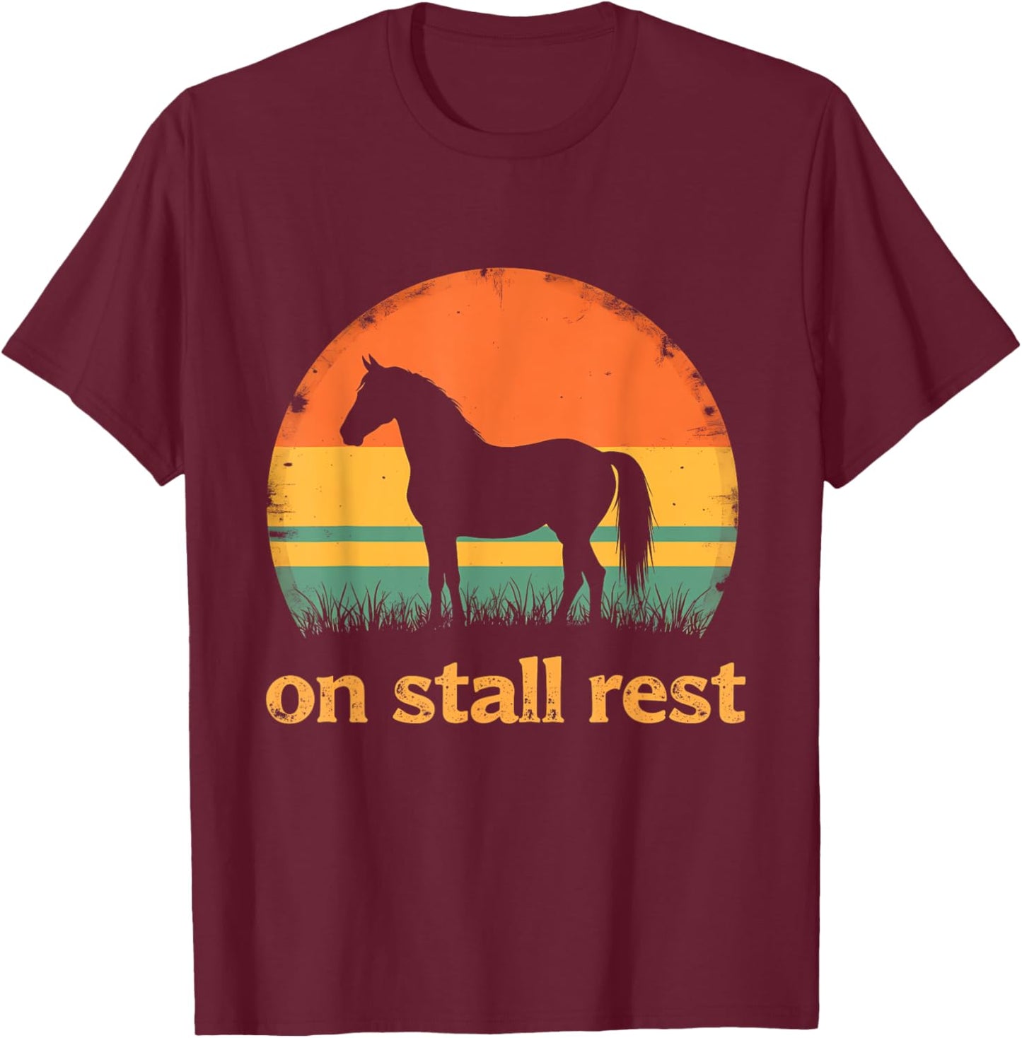 On Stall Rest horse Vintage Sunset T-Shirt - T-Shirt | Maroon