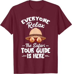 Safari Tour Guide Safari Tour Guide Costume Everyone Relax T-Shirt - T-Shirt | Maroon