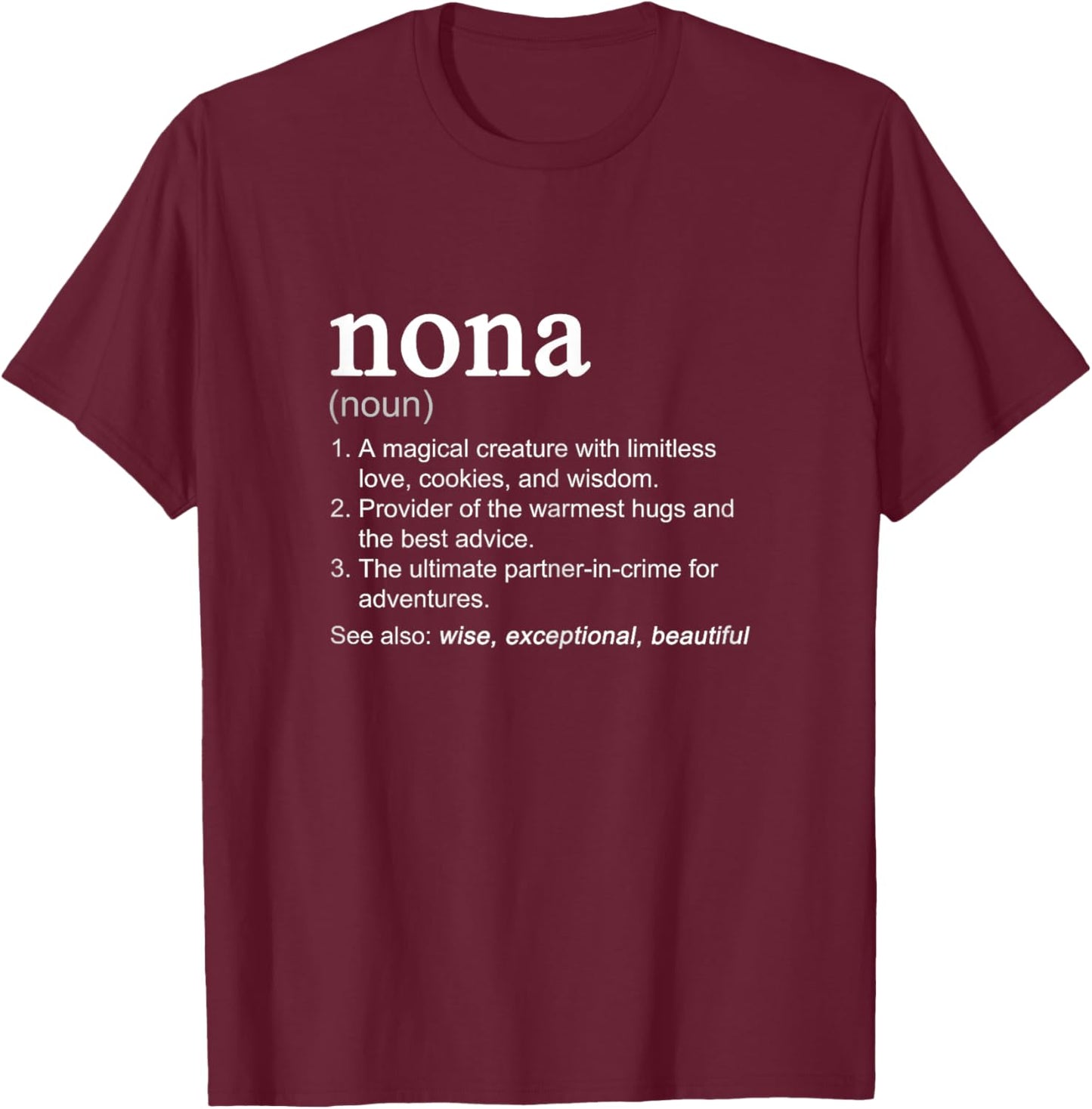 Nona Definition Funny Mother's Day Noun T-Shirt - T-Shirt | Maroon