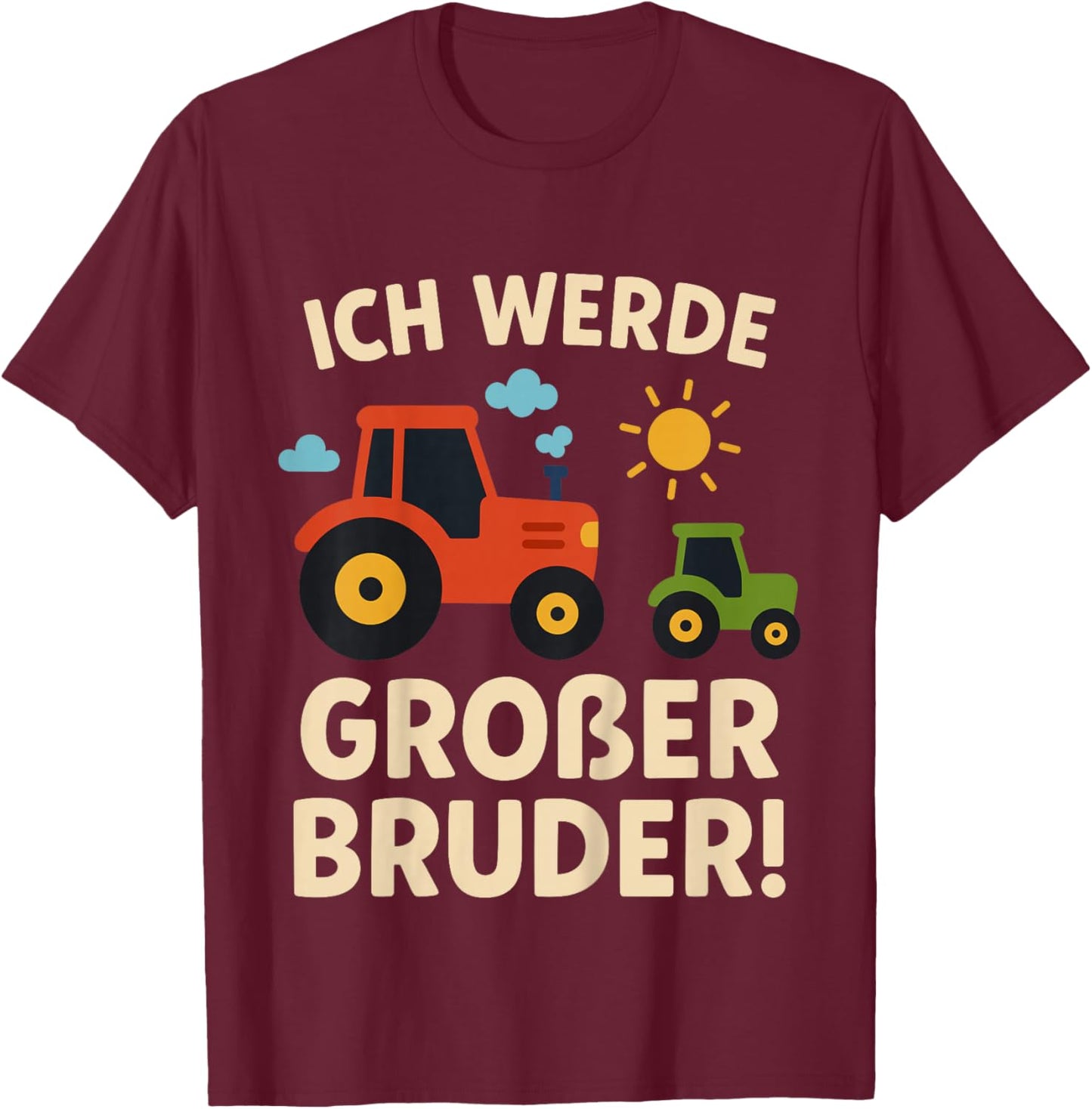 Children's with German Text "Ich Werde Großer Bruder Tractor" Farm T-Shirt - T-Shirt | Maroon