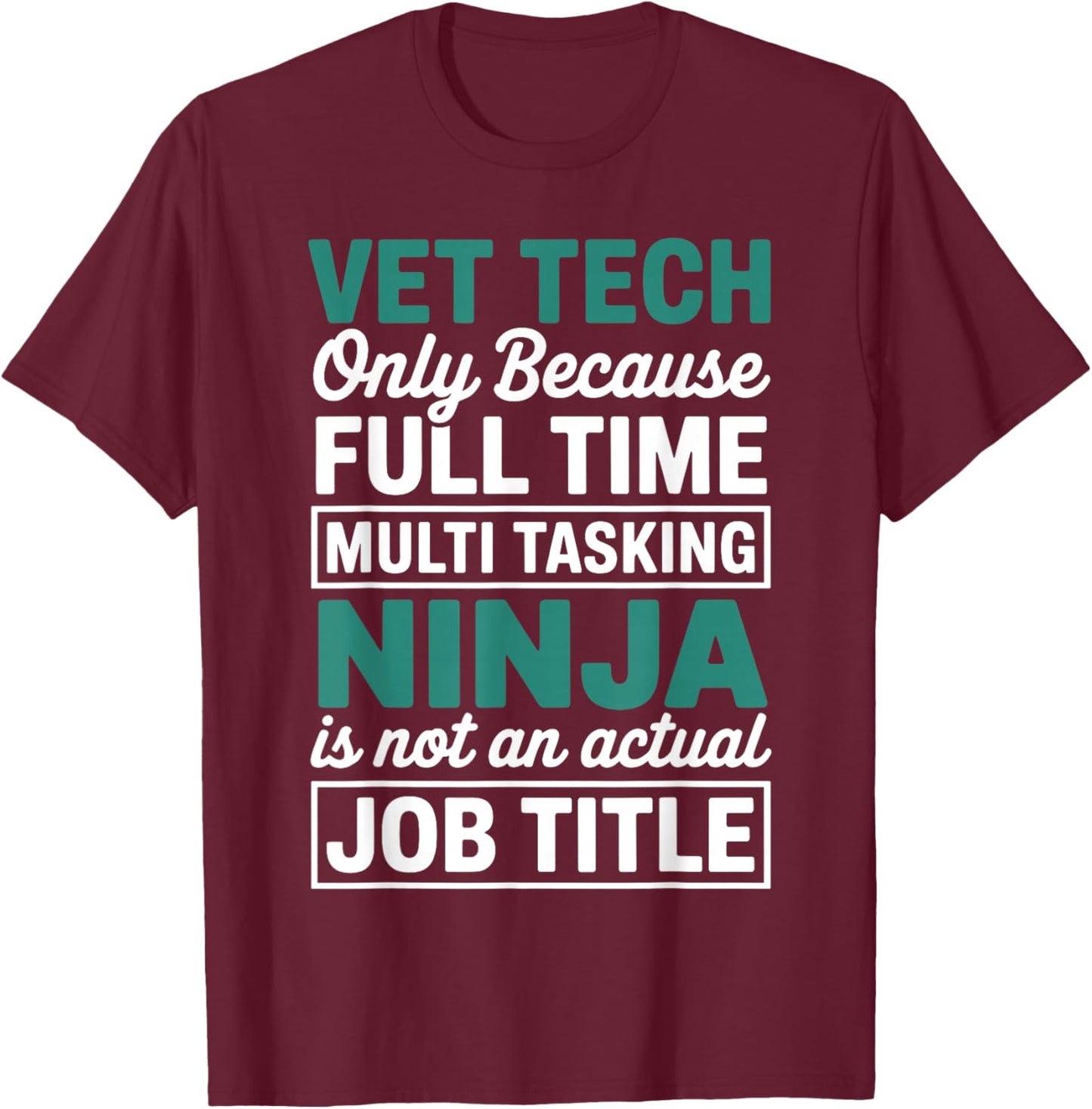 Funny Vet Tech Art Women Veterinary Technician Vet T-Shirt - T-Shirt | Maroon