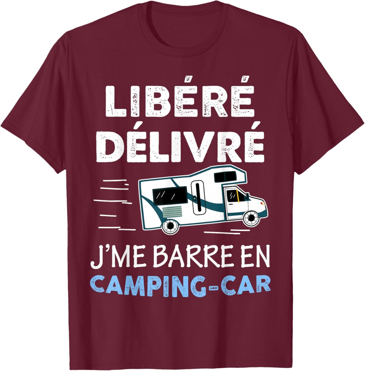 Released Issued Je me Barre en Camper Van Gift Man Grandpa T-Shirt - T-Shirt | Maroon