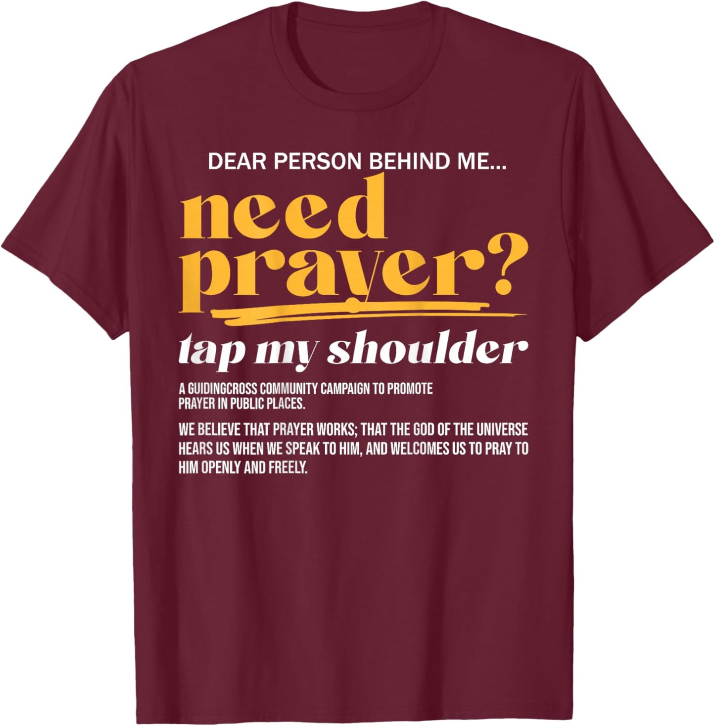 Need Prayer Tap My Shoulder Christian Men Women (On Back) T-Shirt - T-Shirt | Maroon