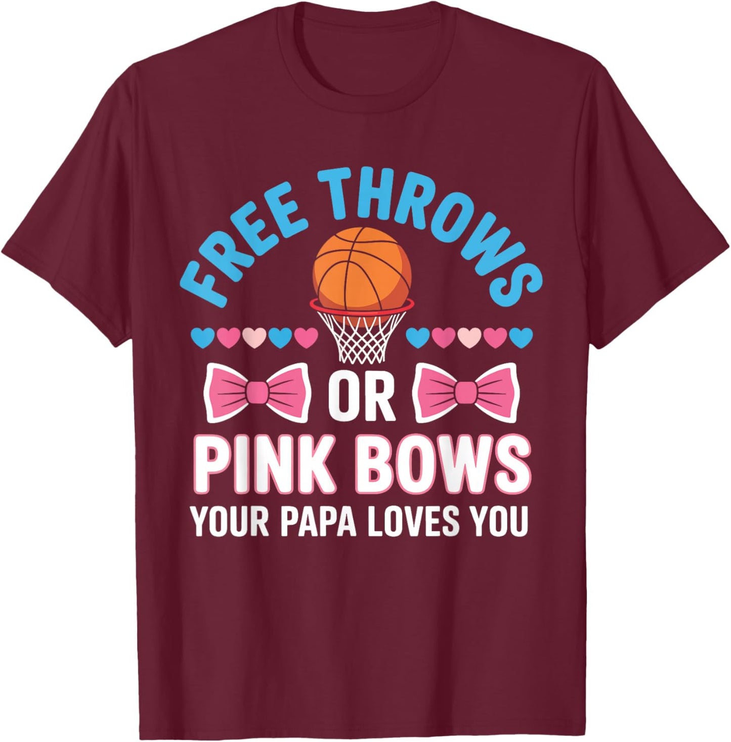Gender Reveal Dad Baby Shower Party Basketball Daddy to Be T-Shirt - T-Shirt | Maroon