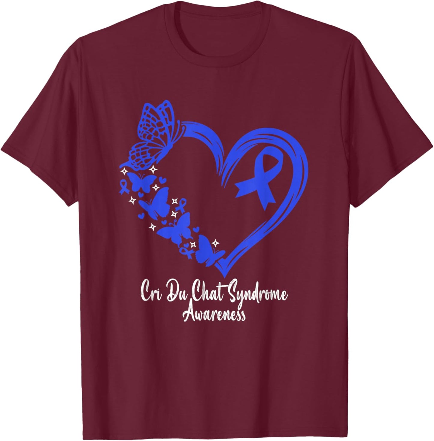 Cri Du Chat Syndrome Awareness Heart Cri Du Chat Syndrome T-Shirt - T-Shirt | Maroon