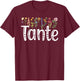 Tante Flowers Tante Aunt Tante Auntie T-Shirt - T-Shirt | Maroon