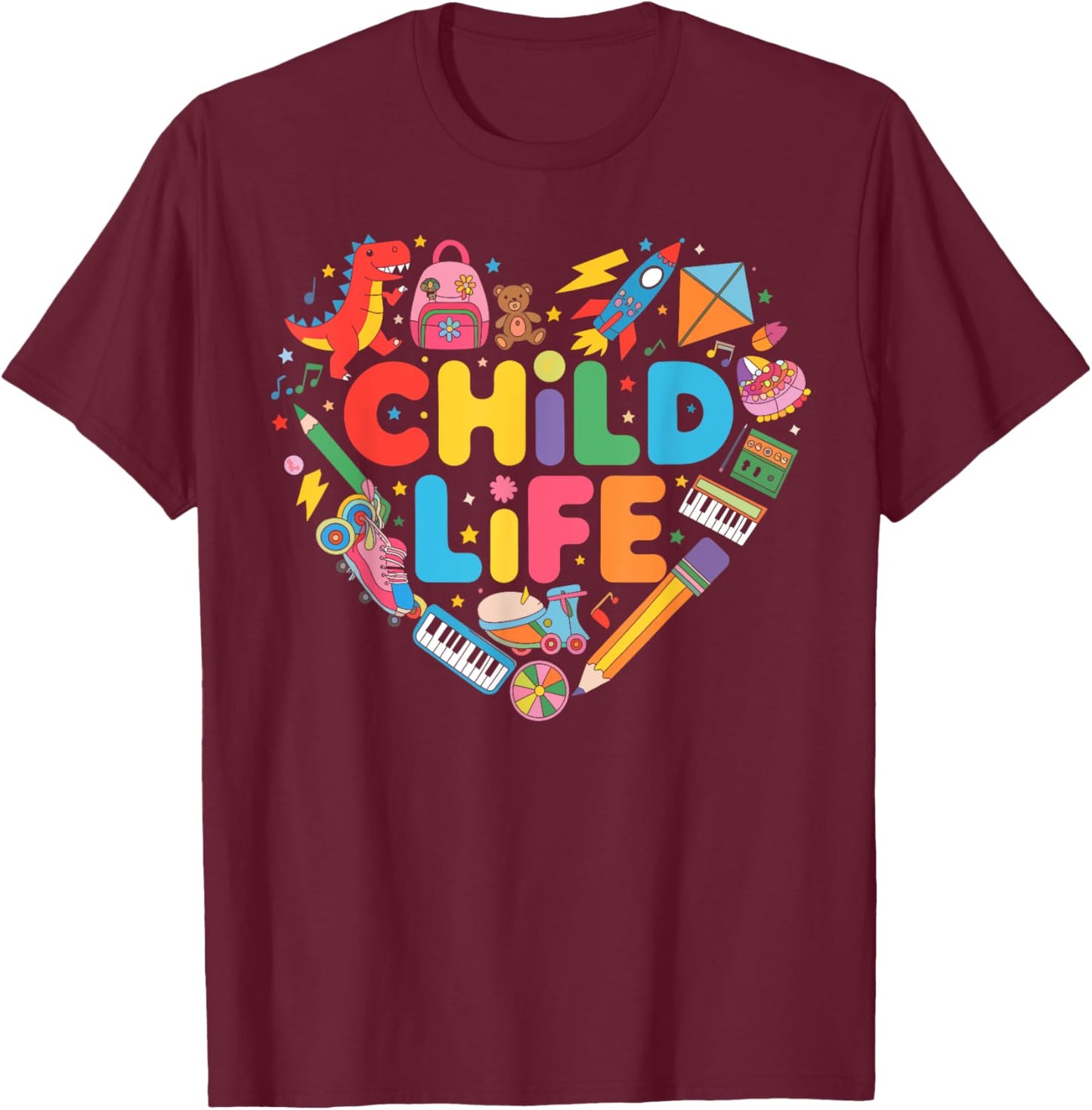 Child Life Specialist Play Therapy Pediatric Healthcare T-Shirt - T-Shirt | Maroon