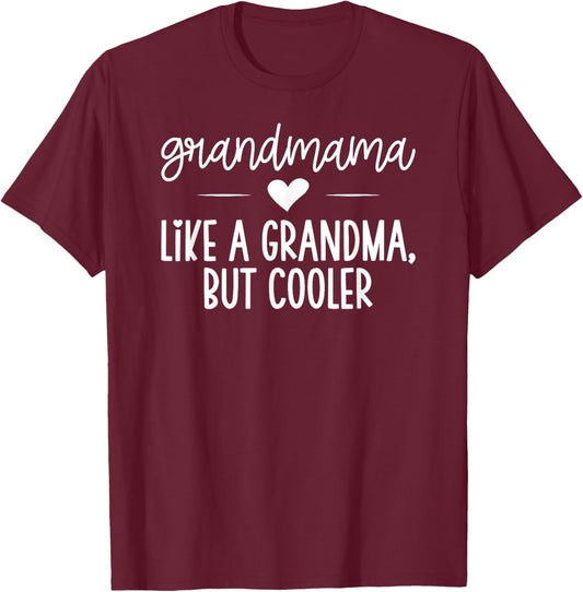 Grandmama Definition Grandmama Grandma Grandmama Grandmother T-Shirt - T-Shirt | Maroon