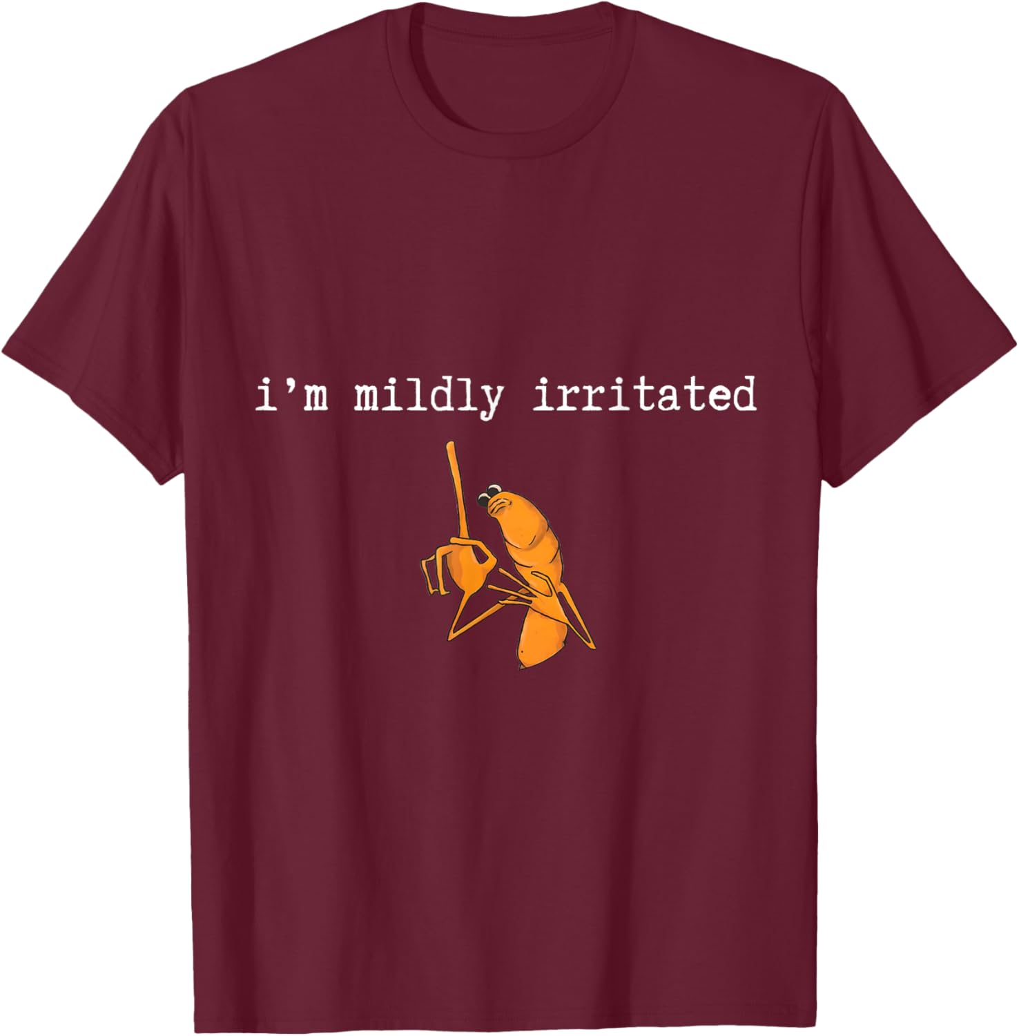 with German Text "Ich Bin leicht irritiert Marcus The Worm " T-Shirt - T-Shirt | Maroon