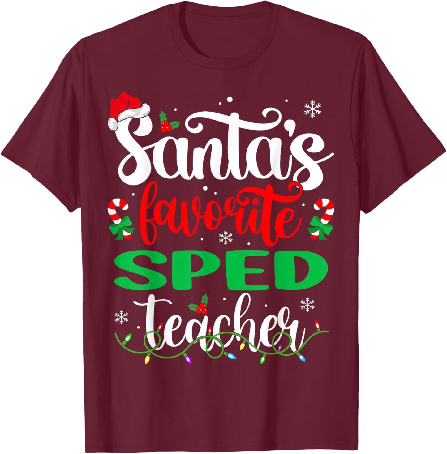 Santa Favorite Sped Teacher Christmas Special Education T-Shirt - T-Shirt | Maroon