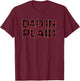 Dad in Plaid - Walz T-Shirt - T-Shirt | Maroon