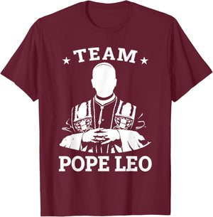 Team Pope Leo XIV T-Shirt - T-Shirt | Maroon