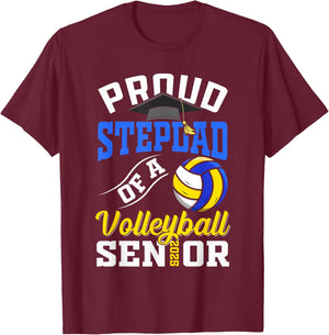 Proud stepdad of a volleyball Senior class of 2025 graduate T-Shirt - T-Shirt | Maroon