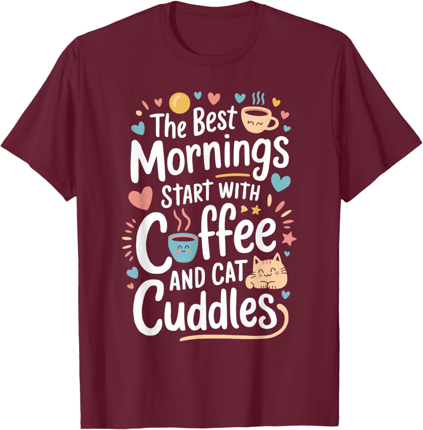 Cute Coffee & Cat Cuddles Funny Cat Coffee Mug Cat Lover T-Shirt - T-Shirt | Maroon