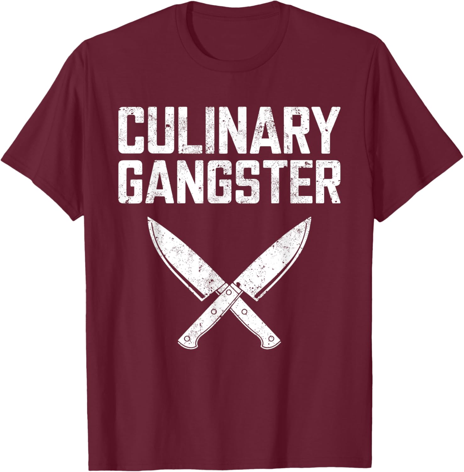 Culinary Gangster Shirt Men Women Culinary Chef Cooking T-Shirt - T-Shirt | Maroon