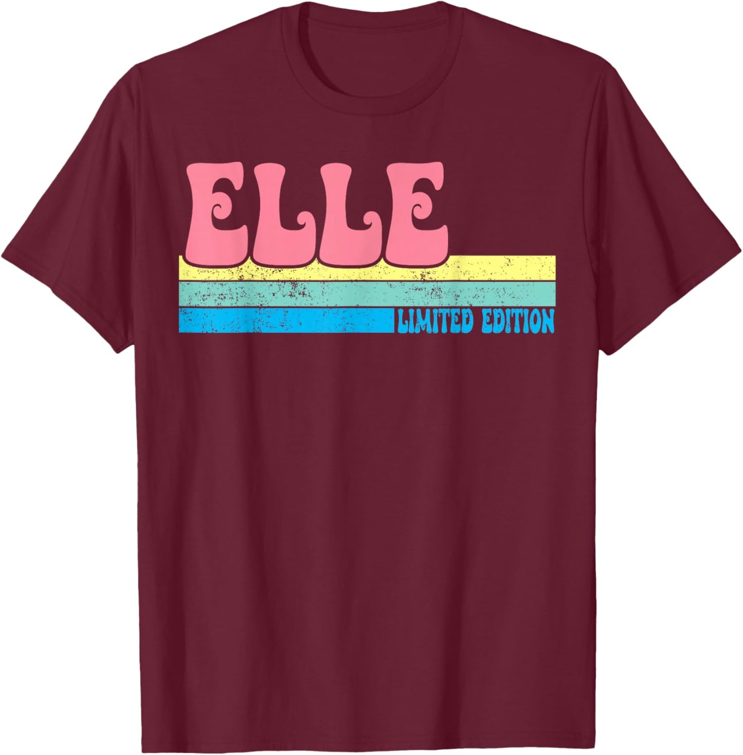 ELLE Name Personalized Cute Idea Groovy Women ELLE T-Shirt - T-Shirt | Maroon