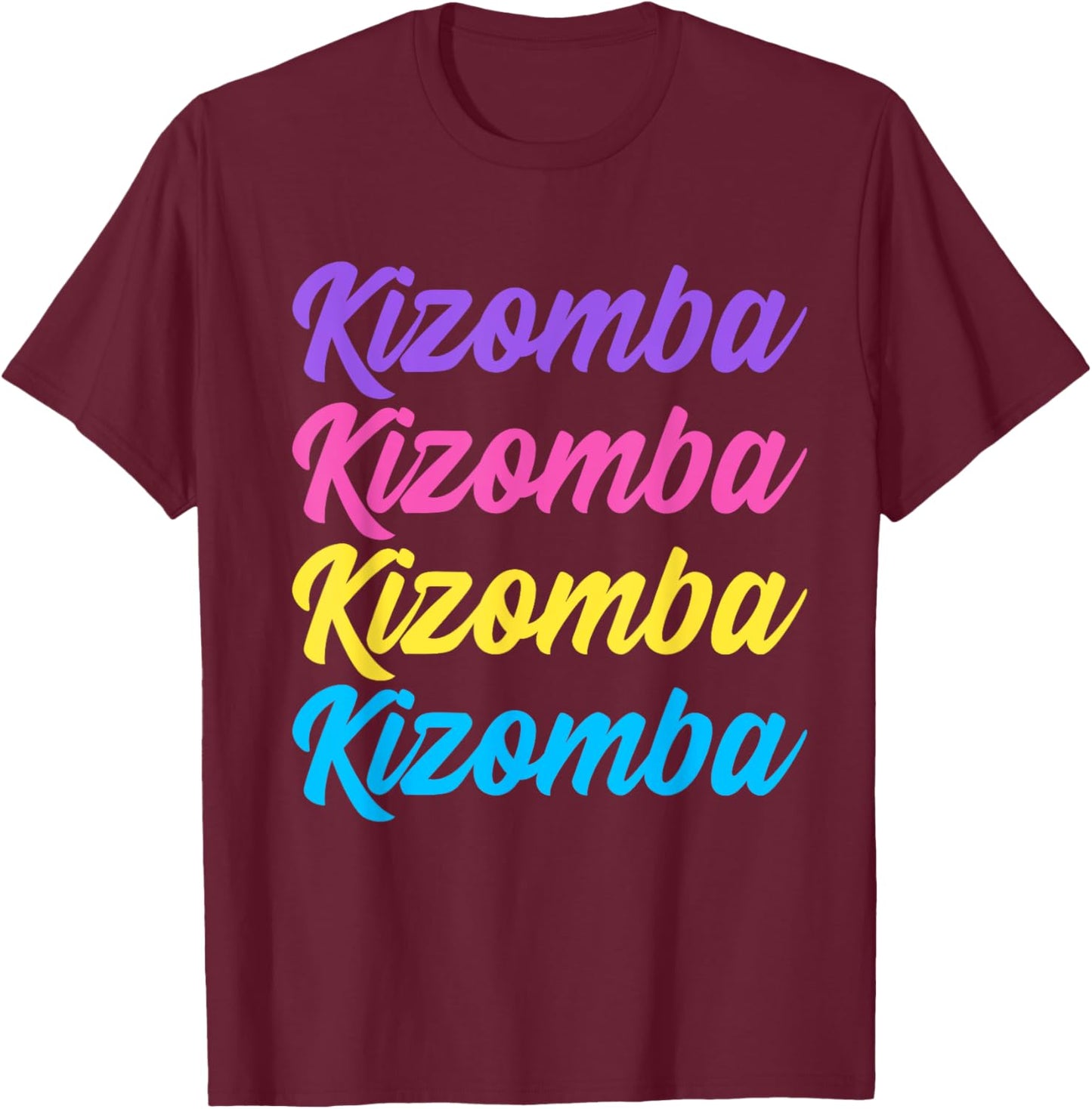Kizomba, Urban Kiz Dancer, Kizomba Dance, Kizomba T-Shirt - T-Shirt | Maroon