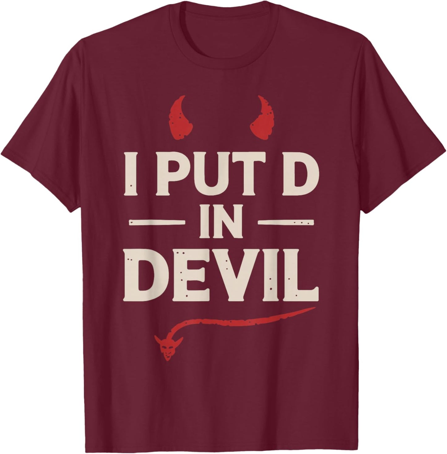 I Put D In Devil Funny Halloween Matching Couple Costume T-Shirt - T-Shirt | Maroon