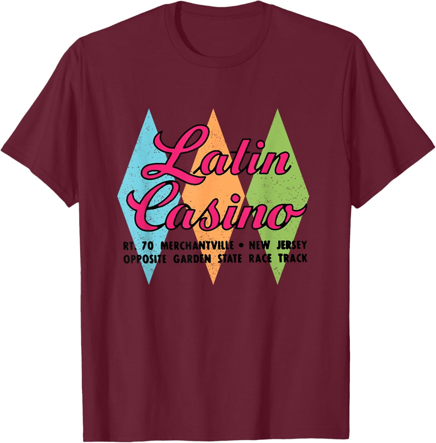 Latin Casino Cherry Hill, New Jersey Vintage T-Shirt - T-Shirt | Maroon