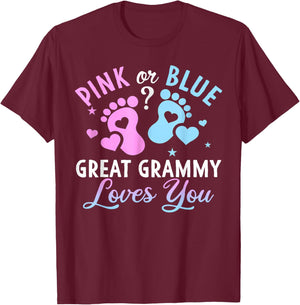 Pink Or Blue Great Grammy Loves You Gender Reveal T-Shirt - T-Shirt | Maroon