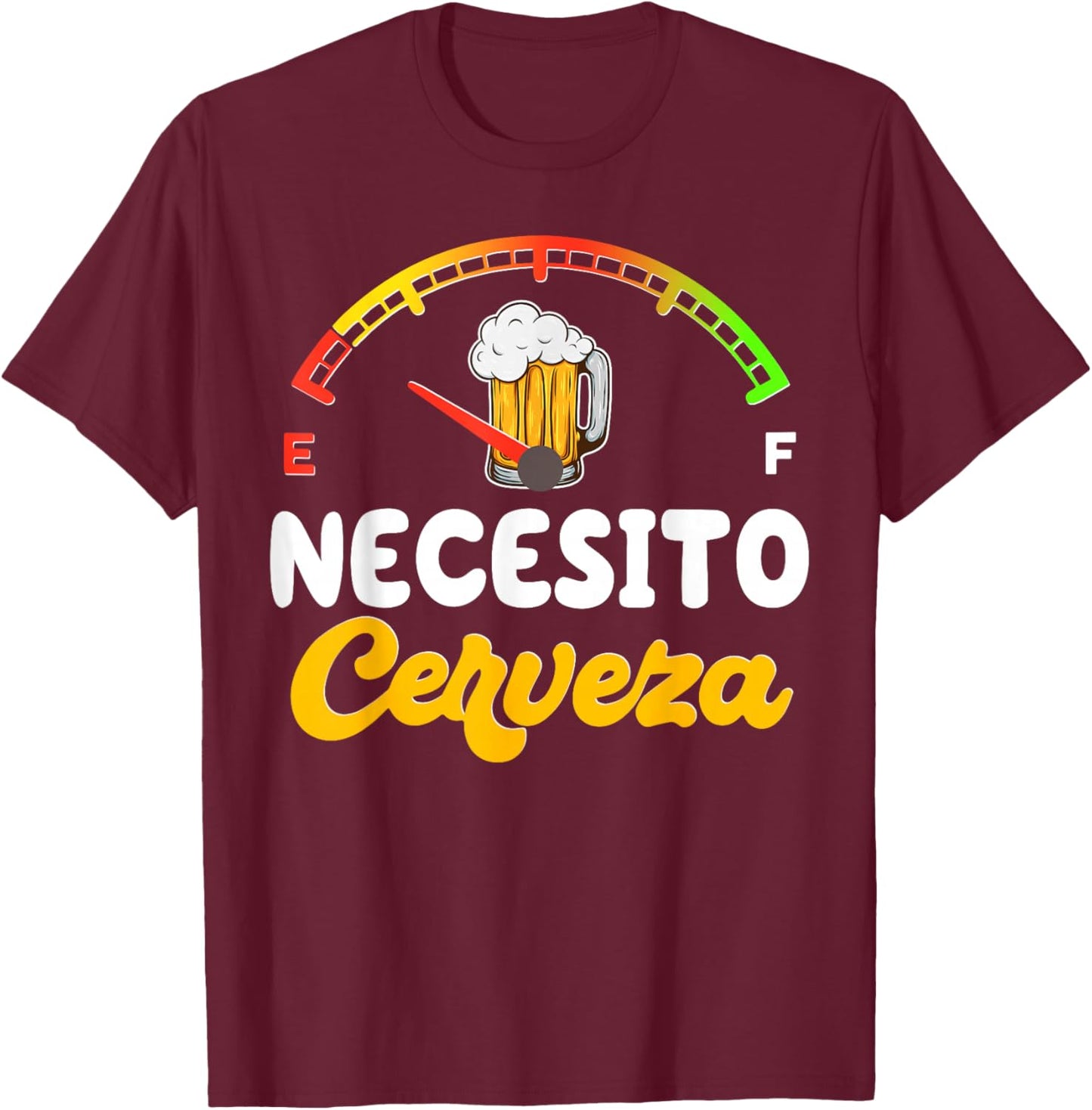 Necesito-Cerveza Mexican Beer Spanish Cinco De Mayo Party T-Shirt - T-Shirt | Maroon
