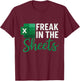 Freak in The Sheets, Funny Spreadsheet for Accountant Excel T-Shirt - T-Shirt | Maroon