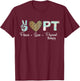 Leopard Peace Love Physical Therapist PT Physical Therapy T-Shirt - T-Shirt | Maroon