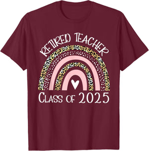 Retired Teacher Class Of 2025 Retirement Men Women T-Shirt - T-Shirt | Maroon