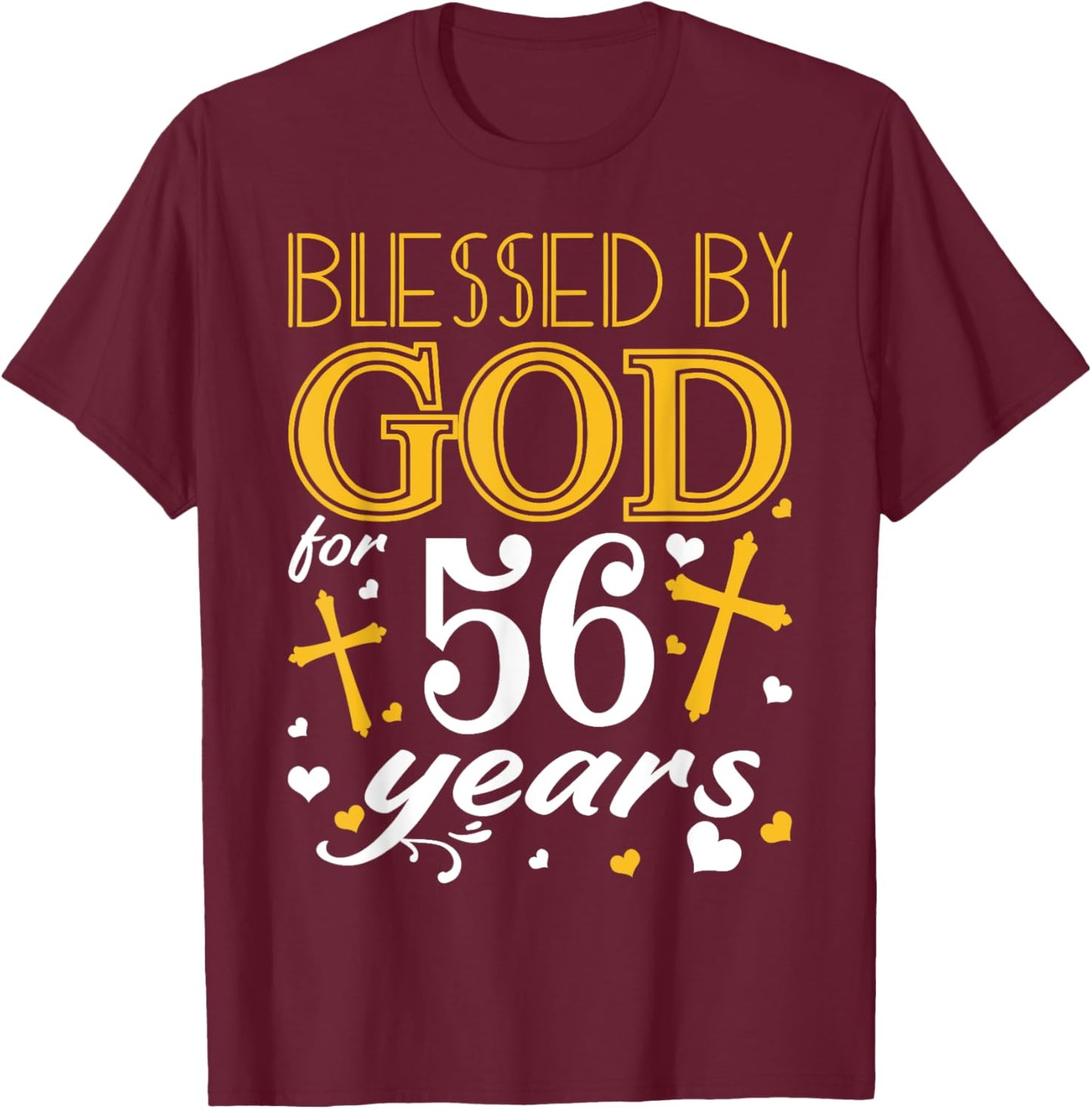 Vintage Blessed By God For 56 Years Happy 56th Birthday T-Shirt - T-Shirt | Maroon