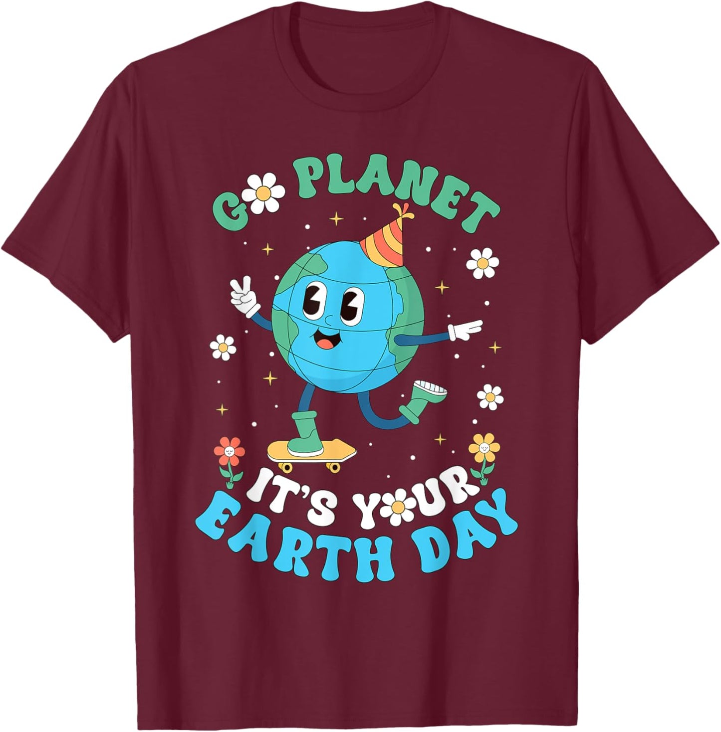 Earth day 2025 Teacher Kids Go Planet It's Your Earth Day T-Shirt - T-Shirt | Maroon