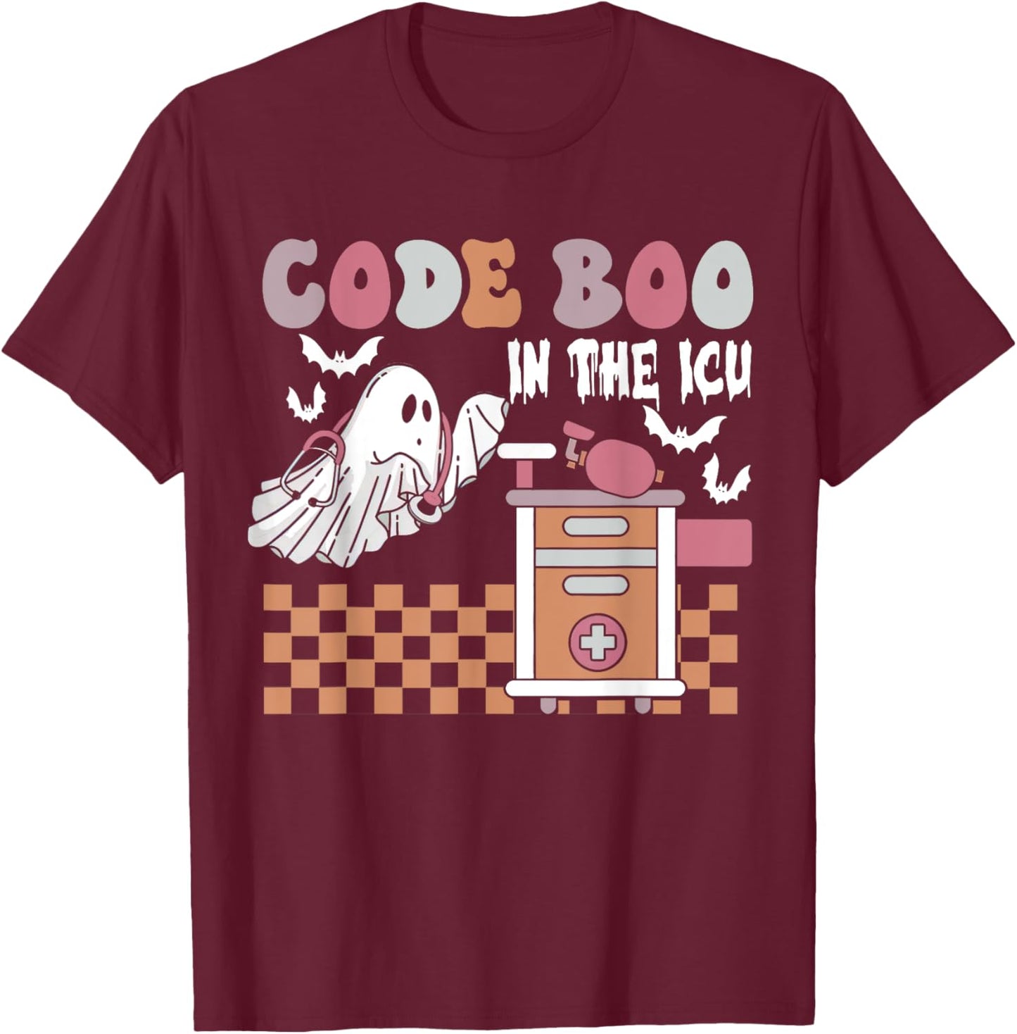 Groovy Retro Halloween ICU Nurse, Code Boo In The ICU T-Shirt - T-Shirt | Maroon