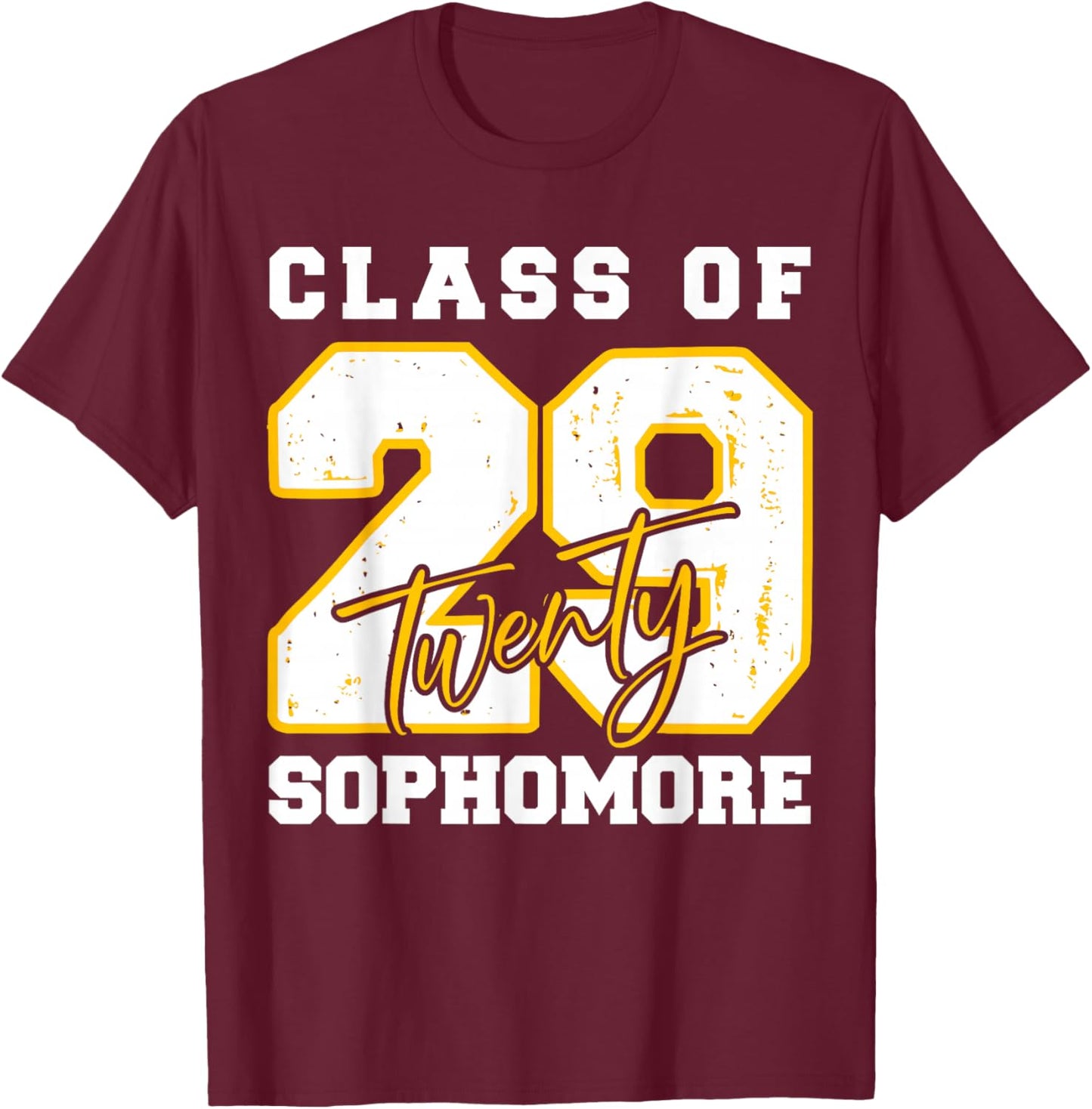 Sophomore Class of 2029 Twenty Nine High School Student T-Shirt - T-Shirt | Maroon