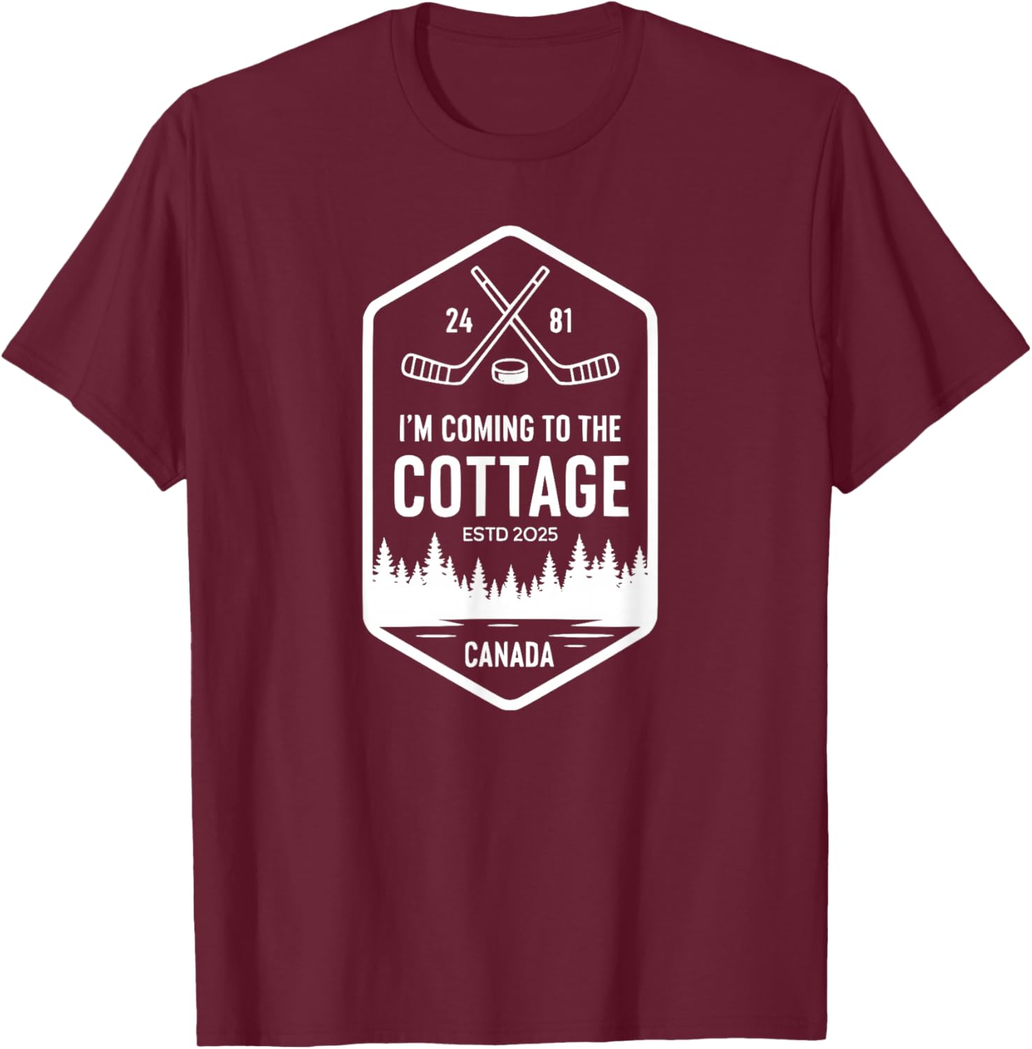Canada Arrives at Hockey Cottage Romance T-Shirt - T-Shirt | Maroon