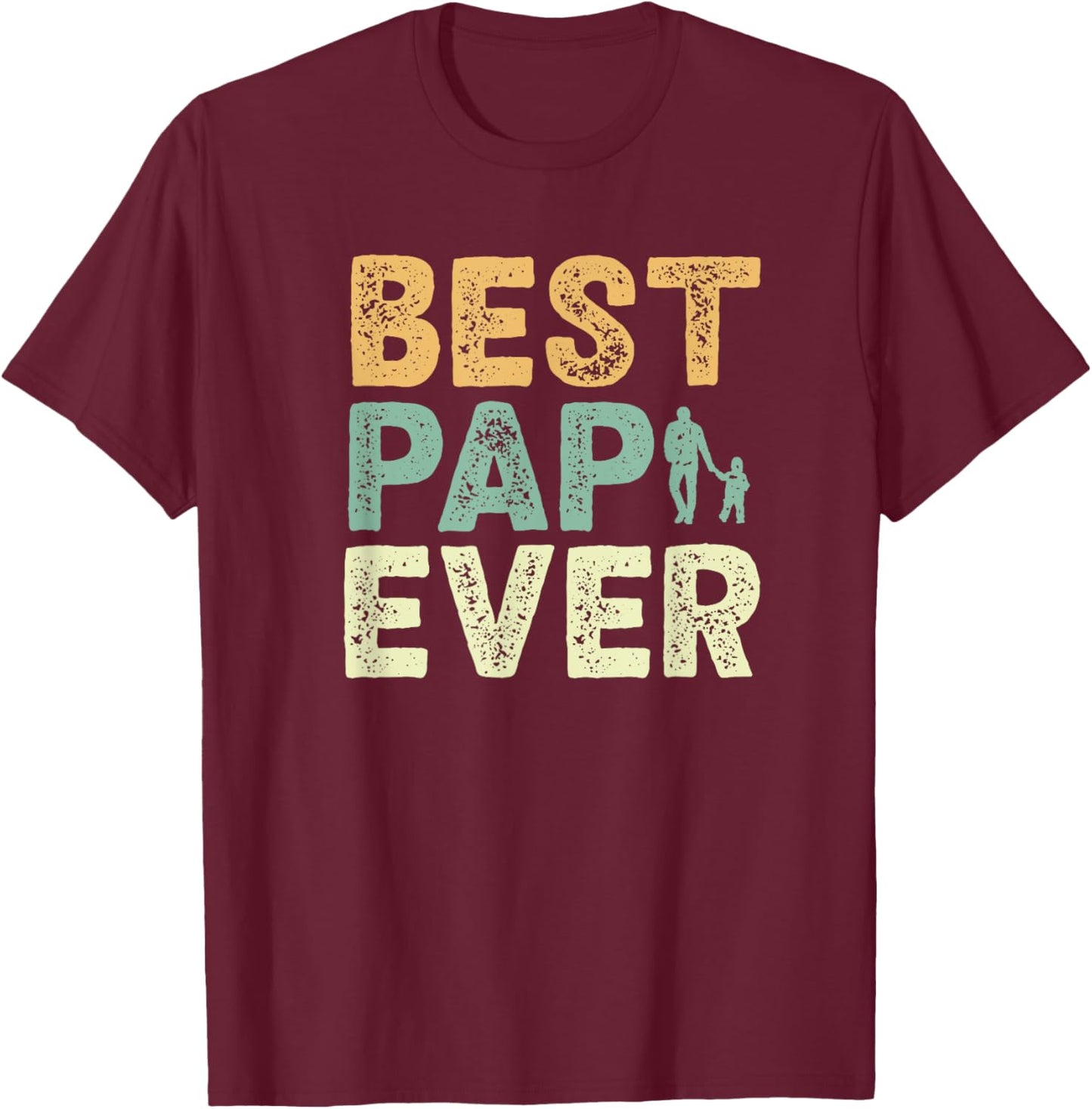 Vintage Classic Best Pap Ever Granddaughter grandkids T-Shirt - T-Shirt | Maroon