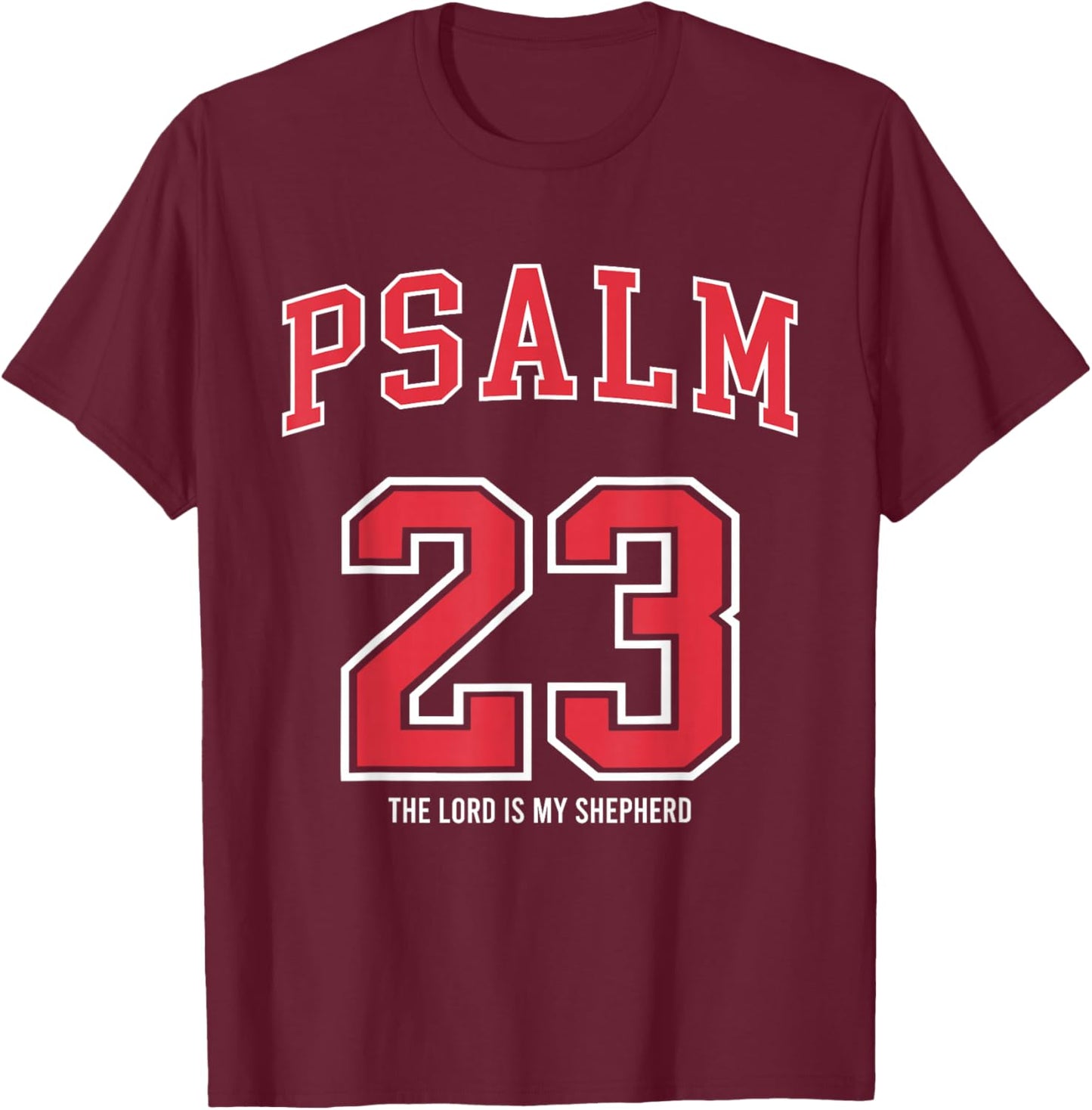 Psalm 23 The Lord is My Shepherd Christian Football Lover T-Shirt - T-Shirt | Maroon