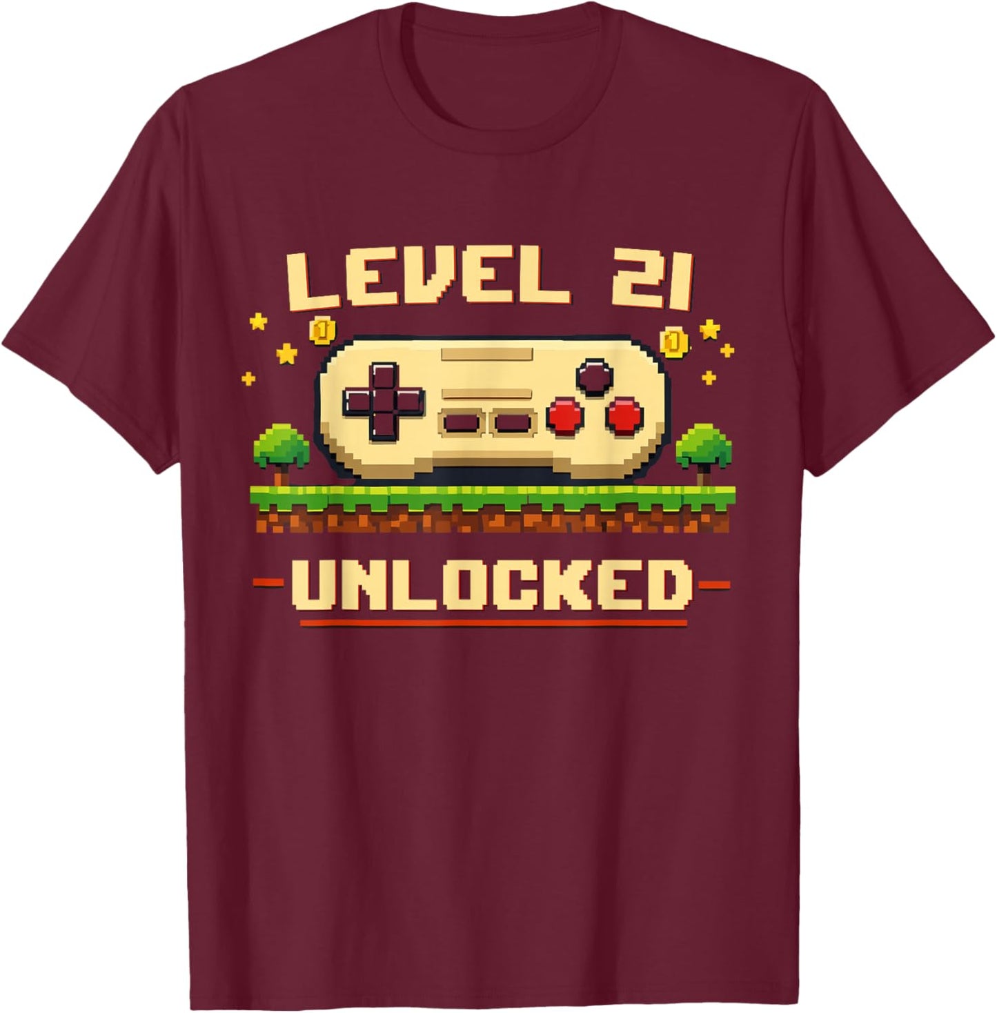 Funny Level 21 Unlocked Video Game 21st Birthday Gamer Pixel T-Shirt - T-Shirt | Maroon