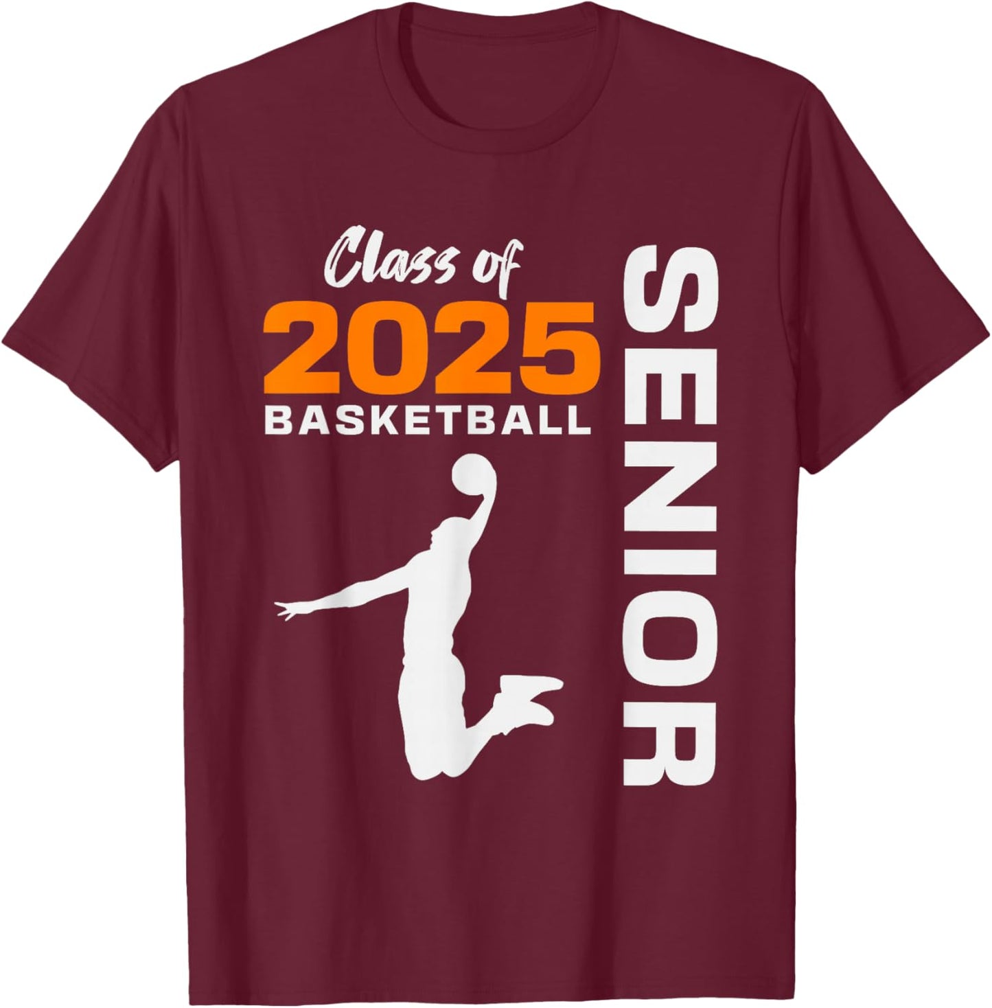 Basketball Senior Matching Class of 2025 Senior Basketball T-Shirt - T-Shirt | Maroon