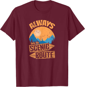 Always Take the Scenic Route Adventure on Trails T-Shirt - T-Shirt | Maroon