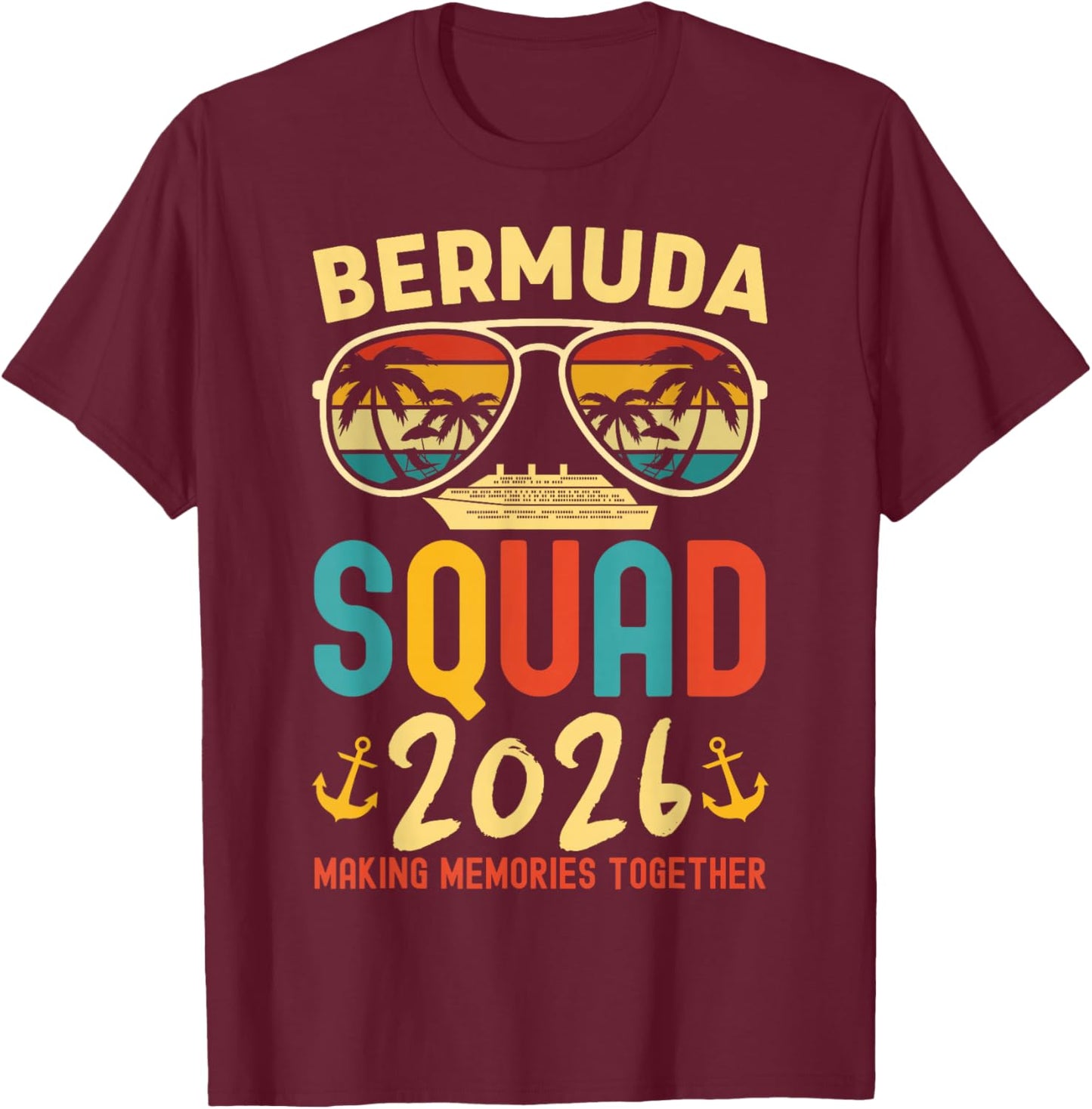 Bermuda Cruise 2026 Squad Family Cruising Vacation Matching T-Shirt - T-Shirt | Maroon