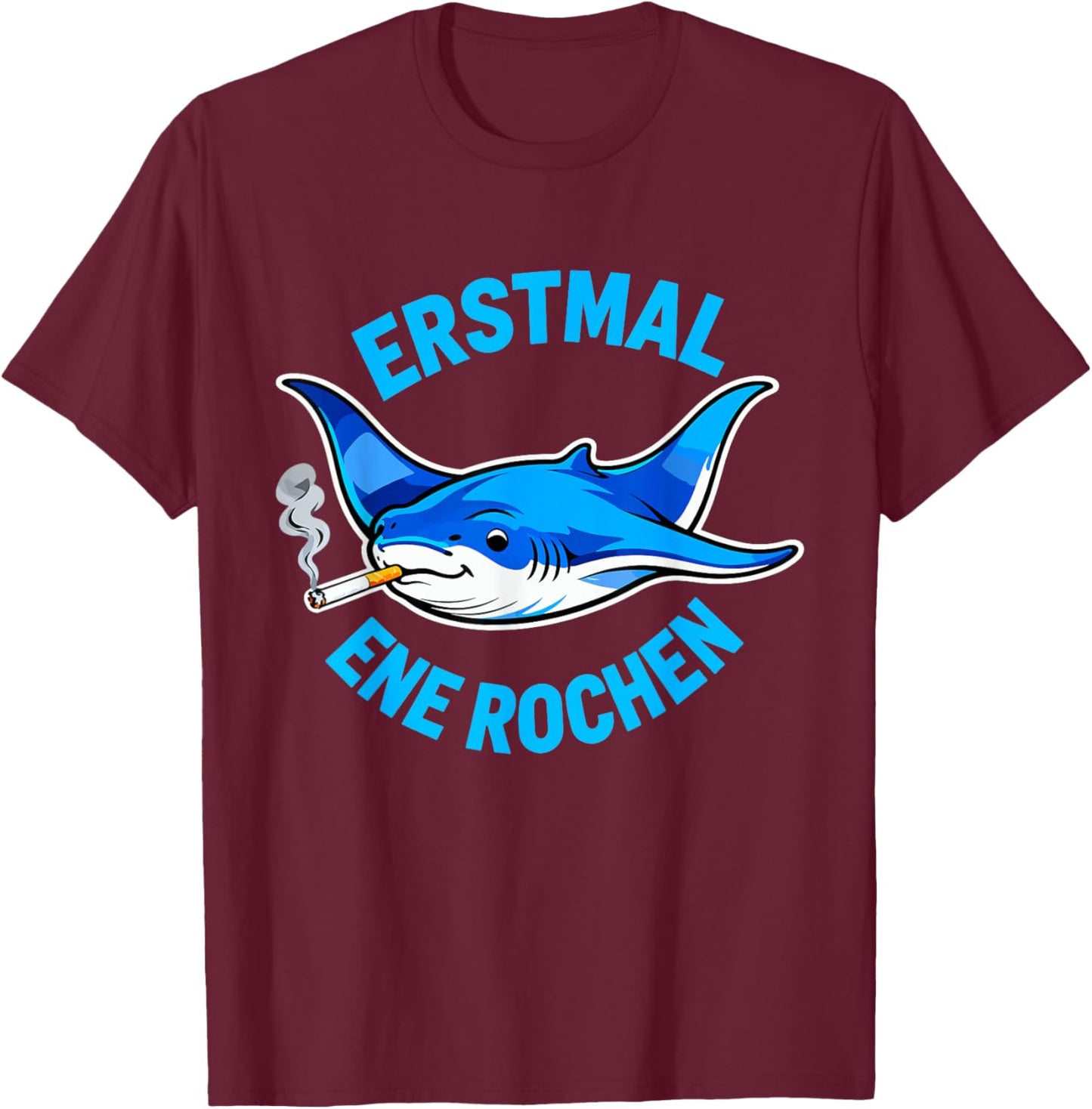 Ersmal Ene Rochen Lustiges Raucher Wortspiel Rauchen T-Shirt - T-Shirt | Maroon