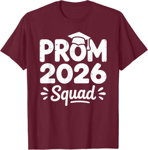Prom Squad 2026 Graduate Funny Prom Class of 2026 T-Shirt - T-Shirt | Maroon