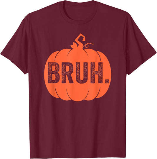 Bruh Meme Funny Pumpkin Halloween Bro Greeting Boy Teens Men T-Shirt - T-Shirt | Maroon